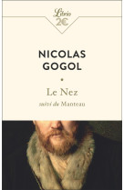 Le nez : suivi du manteau