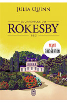 La chronique des rokesby - tomes 1 #038; 2-edition brochee