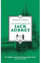 Les aventures de jack aubrey tome 10 : les cent jours  -  pavillon amiral  -  le voyage inacheve de jack aubrey