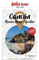 Guide petit fute  -  country guide : cancún, riviera maya, yucatán (edition 2022/2023)
