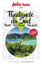 Country guide : thailande du sud : phuket, koh samui, kho lanta (edition 2024/2025)