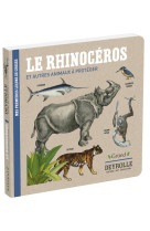 Le rhinoceros et autres animaux a proteger - deyrolle