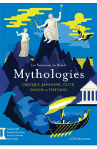 Mythologies grecque, japonaise, celte, dogon et tibetaine