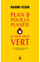 Plan b pour la planete : le new deal vert - illustrations, noir et blanc