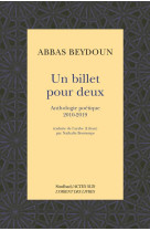 Un billet pour deux - anthologie poetique 2010-2019