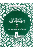 Se relier au vivant