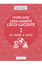 Vivre avec l'eco-lucidite