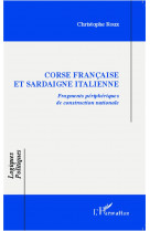 Corse francaise et sardaigne italienne  -  fragments peripheriques de construction nationale