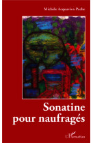 Sonatine pour naufrages