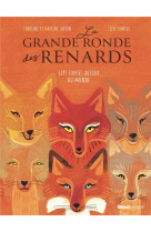 La grande ronde des renards : 7 contes autour du monde