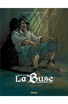 La buse tome 2 : pour l'eternite