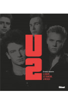 U2 (3e edition) - le groupe, les chansons, la musique