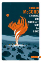 L'homme qui marchait sur la lune