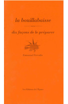 La bouillabaisse, dix facons de la preparer - illustrations, noir et blanc