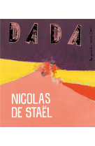 Revue dada n.275 : nicolas de stael