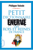 Petit dictionnaire enerve des rois