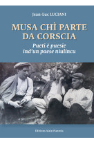 Musa chi parte da corscia. - pueti e puesie ind'un paese niulincu