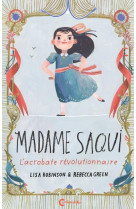 Madame saqui : l'acrobate revolutionnaire