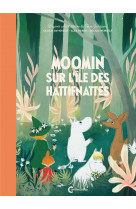 Moomin sur l'ile des hattifnattes