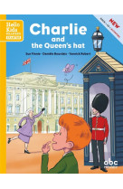 Charlie and the queen's hat  -  starter