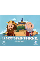 Le mont saint-michel : l'ile imprenable