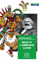Marx et l'amerique latine