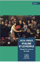 Staline et le peuple - pourquoi il n'y a pas eu de revolte