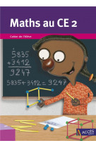Maths au ce2  -  cahier de l'eleve