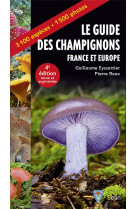 Le guide des champignons  -  france et europe (4e edition)