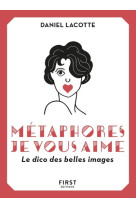 Metaphores, je vous aime ! le dico des bell es images