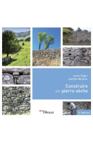 Construire en pierre seche (3e edition)