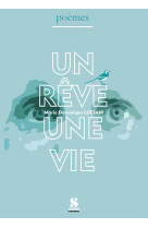 Un reve une vie