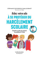 Le cabinet des émotions : aidez votre ado à se protéger du harcèlement scolaire