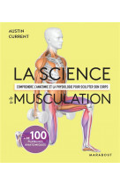 La science de la musculation : comprendre l'anatomie et la physiologie pour sculpter son corps