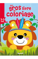 Mon gros livre de coloriage : lion : 3/5 ans