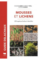 Mousses et lichens  -  290 especes faciles a identifier