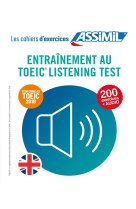 Les cahiers d'exercices : entrainement au toeic listening test