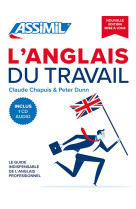 L'anglais du travail (edition 2019)