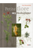 Petite flore mythologique