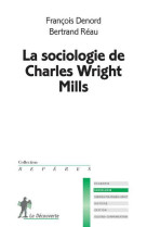 La sociologie de charles wright mills