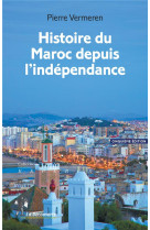 Histoire du maroc depuis l'independance (5e edition)