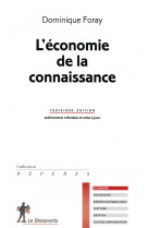 L'economie de la connaissance (3e edition)