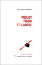 Proust, freud et l'autre