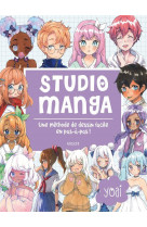 Studio manga : une methode de dessin facile en pas-a-pas !