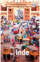 Le gout des villes de l'inde