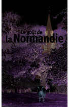 Le gout de la normandie