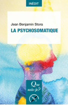 La psychosomatique