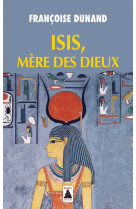 Isis, mere des dieux