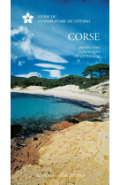 Corse  -  promenades ecologiques et litteraires  -  guide du conservatoire du littoral
