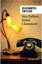 Mrs palfrey, hotel claremont